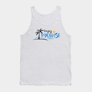 Enjoy Paradise Tank Top